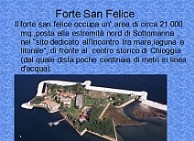 Collegamento alla presentazione Forte San Felice