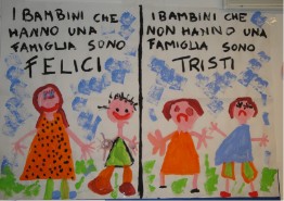 cartellone 1 I bambini che hanno una famiglia sono felici