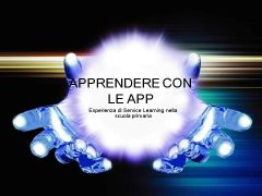 Apprendere con le App presentazione in Power Point