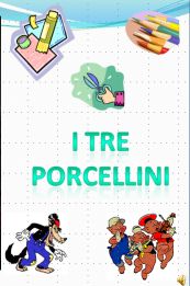 I tre porcellini